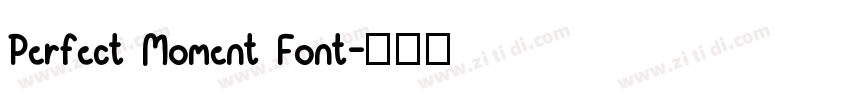 Perfect Moment Font字体转换